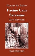 Facino Cane / Sarrasine
