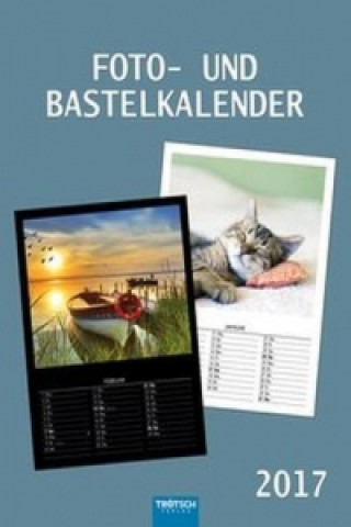 Foto- und Bastelkalender 2017