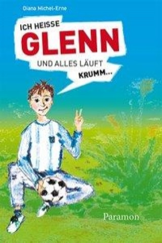 Ich heisse Glenn und alles läuft krumm
