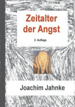 Zeitalter der Angst