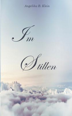 Im Stillen