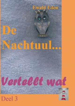 De Nachtuul...