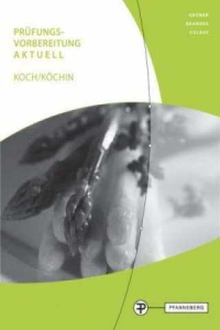 Prüfungsvorbereitung aktuell Koch/Köchin