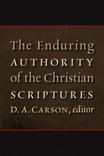Enduring Authority of the Christian Scriptures