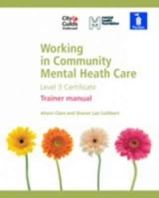 Working in Community Mental Health Care Level 3 Certificate