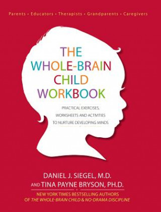 Whole-Brain Child Workbook