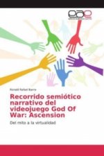 Recorrido semiótico narrativo del videojuego God Of War: Ascension