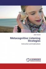 Metacognitive Listening Strategies
