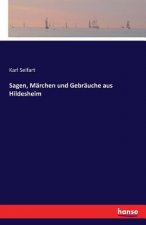 Sagen, Marchen und Gebrauche aus Hildesheim