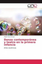 Danza contemporánea y teatro en la primera infancia