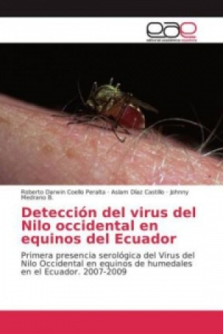 Detección del virus del Nilo occidental en equinos del Ecuador