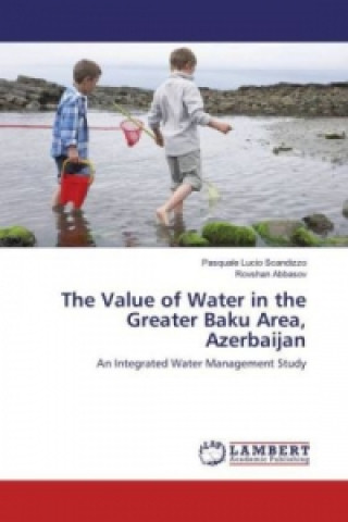 The Value of Water in the Greater Baku Area, Azerbaijan