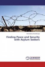 Finding Peace and Security with Asylum Seekers