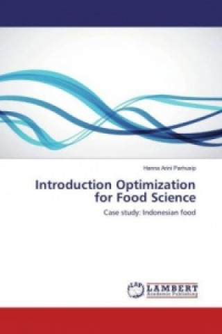 Introduction Optimization for Food Science