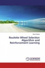 Roulette Wheel Selection Algorithm and Reinforcement Learning