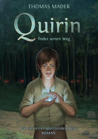 Quirin Findet Seinen Weg