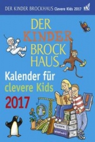 Der Kinder Brockhaus Kalender für clevere Kids - Kalender 2017