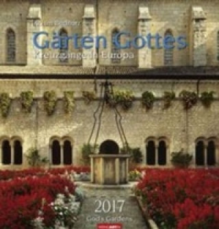 Gärten Gottes - Kalender 2017