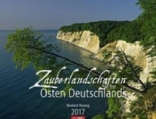 Zauberlandschaften im Osten Deutschlands - Kalender 2017