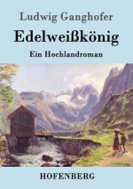 Edelweisskoenig