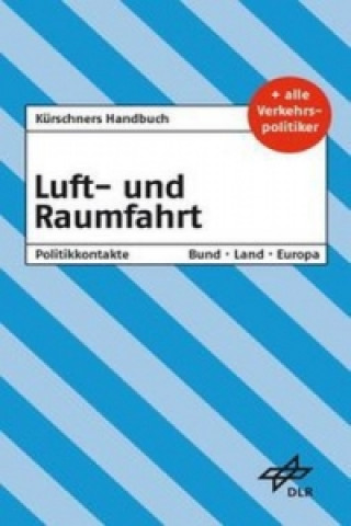 Kürschners Handbuch Luft- und Raumfahrt