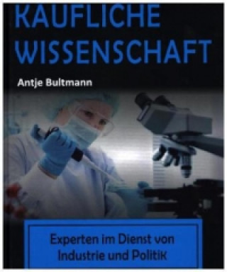 Käufliche Wissenschaft