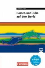 Cornelsen Literathek - Textausgaben - Romeo und Julia auf dem Dorfe - Empfohlen für 8.-10. Schuljahr - Textausgabe - Text - Erläuterungen - Materialie