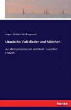 Litauische Volkslieder und Marchen