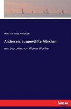 Andersens ausgewahlte Marchen