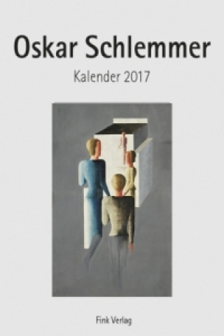 Oskar Schlemmer 2017