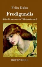 Fredigundis