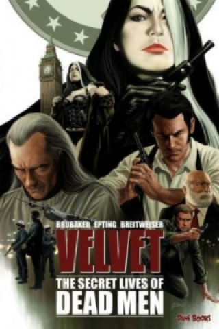 Velvet - Band 2: The Secret Lives of Dead Men