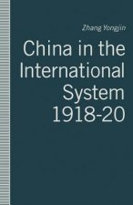 China in the International System, 1918-20