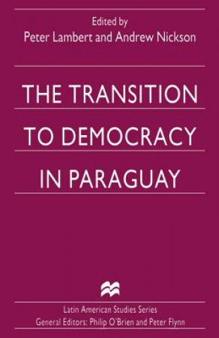 Transition to Democracy in Paraguay