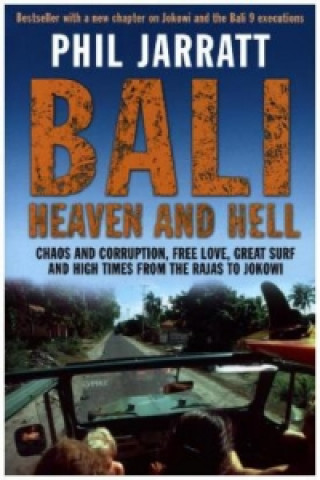 Bali: Heaven and Hell