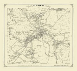 Dewsbury 1847 Map