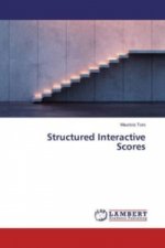 Structured Interactive Scores