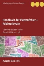 Handbuch der Plattenfehler + Feldmerkmale (MiNr. 42 - 48)