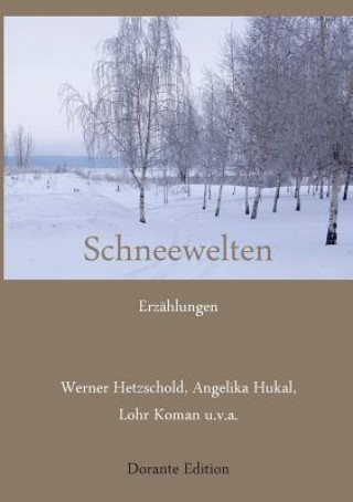 Schneewelten