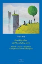 Das Hügelchen, fünf Kornhalme hoch