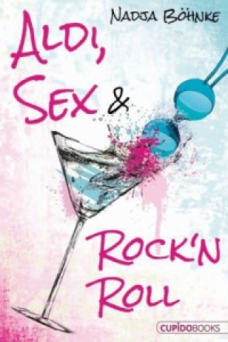 Aldi, Sex & Rock'n Roll