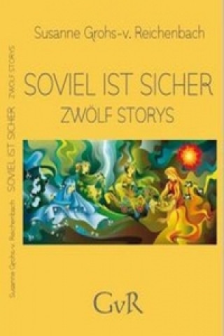 Soviel ist sicher