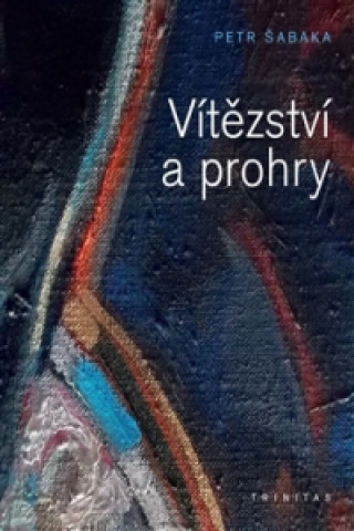 Vítězství a prohry