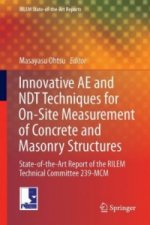 Innovative AE and NDT Techniques for On-Site Measurement of Concrete and Masonry Structures