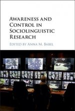 Awareness and Control in Sociolinguistic Research