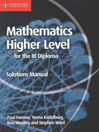 Mathematics for the IB Diploma Higher Level Solutions Manual