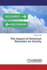 The Impact of American Recession on Society