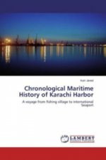 Chronological Maritime History of Karachi Harbor
