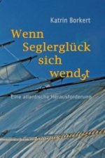Wenn Seglerglück sich wendet