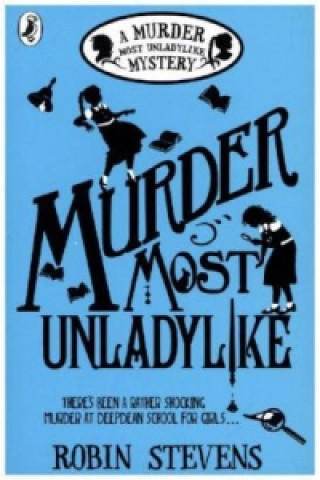 Murder Most Unladylike